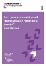 QFGJ 04 – Com promoure la salut sexual i reproductiva en l'àmbit de la joventut Guia pràctica_page-0001.jpg